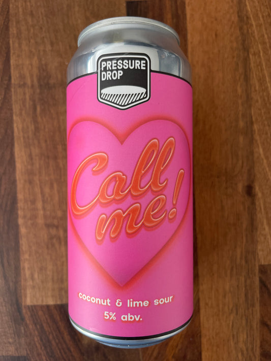 Pressure Drop - Call Me (Coconut & Lime Sour)